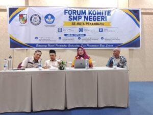 Forum Komite SMP Negeri Se-Kota Pekanbaru Gelar Silahturahmi serta Diskusi di Hotel Resty Menara Pekanbaru